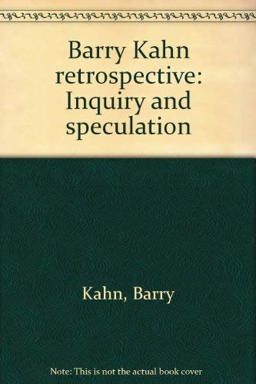 Barry Kahn Retrospective