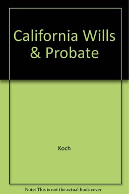 California Wills and Probate