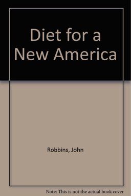 Diet for a New America