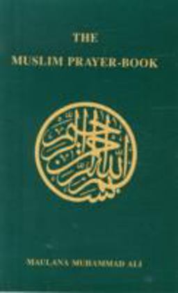 The Muslim Prayer-Book
