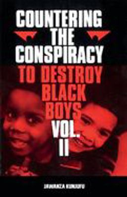 Countering the Conspiracy to Destroy Black Boys Vol. II  9780913543030 Front Cover
