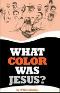What Color Was Jesus?  9780913543092 Front Cover