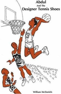 Abdul and the Designer Tennis Shoes  9780913543153 Front Cover