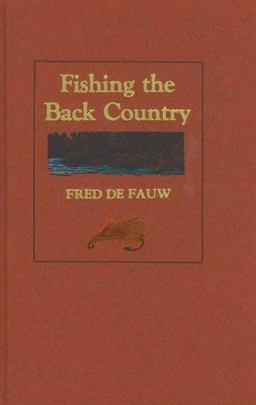 Fishing the Back Country
