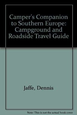 The Campers' Companion to Southern Europe