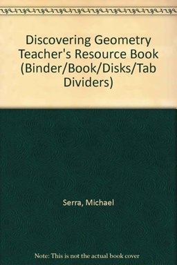 Discovering Geometry, Grades 9-12 Discovering Geometry, Grades 9-12