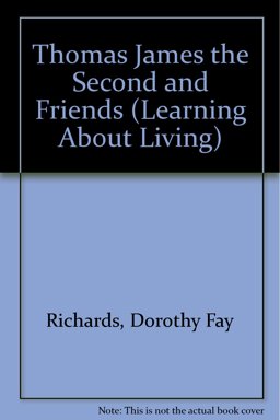 Thomas James the Second and Friends