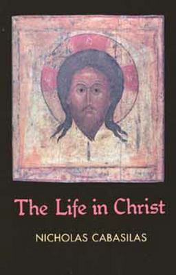Life in Christ  9780913836125 Front Cover