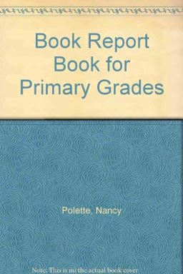 The Book Report Book for Primary Grades