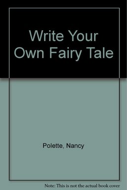 Write Your Own Fairy Tale