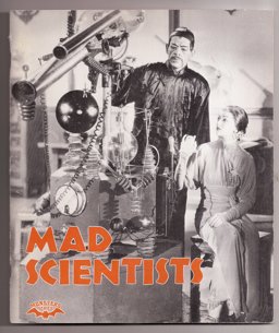 Mad Scientists