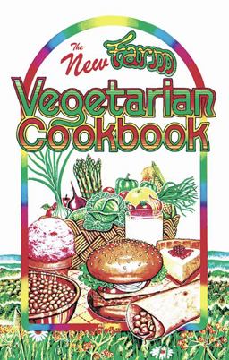 New Farm Vegetarian Cookbook  9780913990605 Front Cover