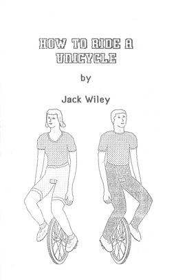 How to Ride a Unicycle