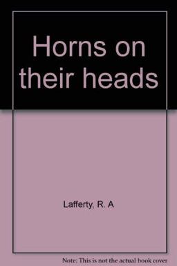 Horns on Their Heads