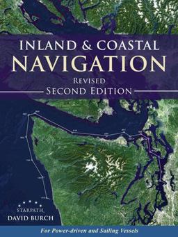 Inland and Coastal Navigation, 2nd Edition Inland and Coastal Navigation, 2nd Edition
