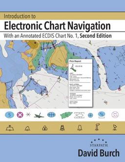 Introduction to Electronic Chart Navigation Introduction to Electronic Chart Navigation