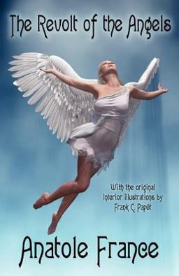 The Revolt of the Angels The Revolt of the Angels