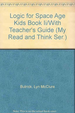 Logic for Space Age Kids Logic for Space Age Kids