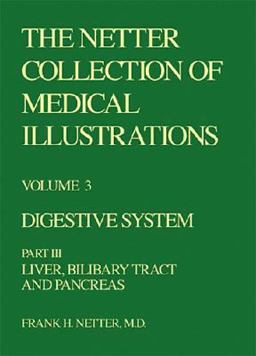 The Netter Collection of Medical Illustrations