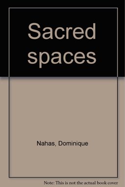 Sacred Spaces Sacred Spaces
