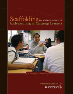 Scaffolding the Academic Success of Adolescent English Language Learners A Pedagogy of Promise  9780914409755 Front Cover