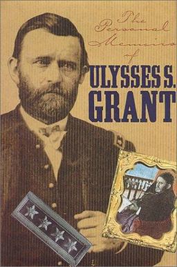 Personal Memoirs of U. S. Grant