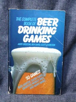 The Complete Book of Beer Drinking Games