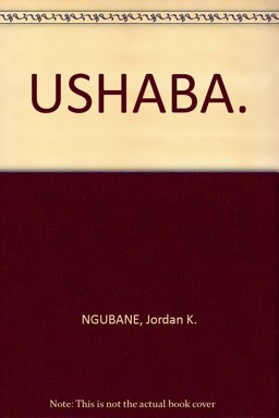 Ushaba : The Hurtle to Blood River 1979 9780914478812 Front Cover