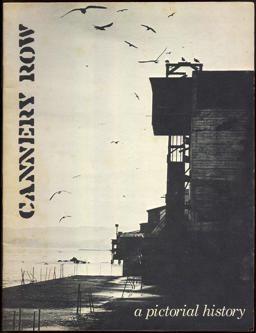 Cannery Row, a Pictorial History
