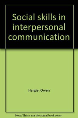 Social Skills in Interpersonal Communication