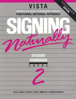 Signing Naturally  9780915035168 Front Cover