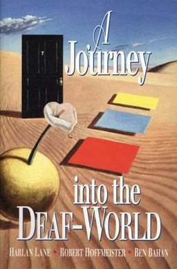 Journey into the Deaf-World 2nd 9780915035632 Front Cover