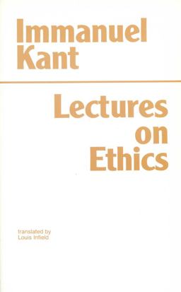 Kant: Lectures on Ethics  9780915144266 Front Cover