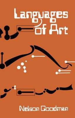 Languages of Art An Approach to a Theory of Symbols 2nd 9780915144341 Front Cover