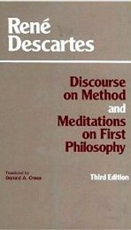 Discourse on Method and Meditations on First Philosophy  9780915144846 Front Cover