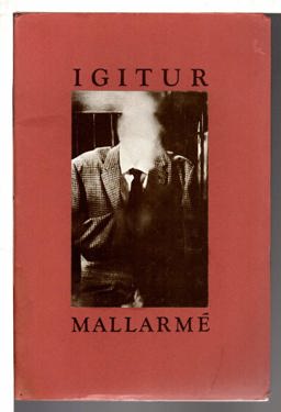 Igitur, Divagations, un Coup de Des