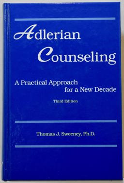 Adlerian Counseling Adlerian Counseling
