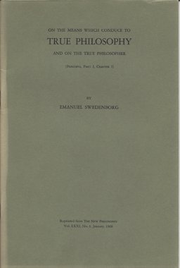 On the Means Which Conduce to True Philosophy and on the True Philosopher