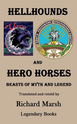 Hellhounds and Hero Horses