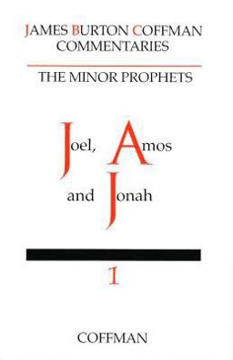 Commentary on Minor Prophets Vol. 1 : Joel, Amos and Jonah  9780915547449 Front Cover