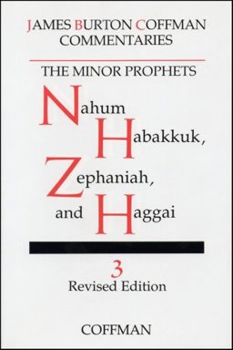 Commentary on Minor Prophets : Nahum, Habakkuk, Zephaniah and Haggai  9780915547463 Front Cover