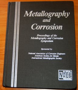 Metallography and Corrosion