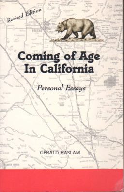 Coming of Age in California Coming of Age in California