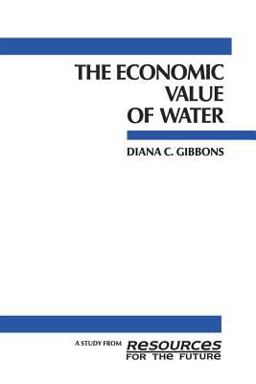 Economic Value of Water  9780915707232 Front Cover