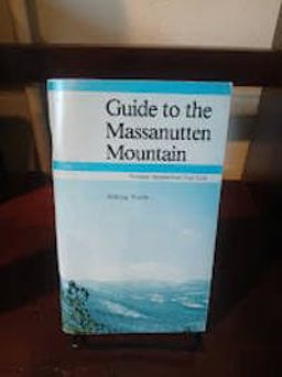 Guide to the Massanutten Mountain