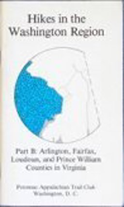 Hikes in the Washington Region, Part B