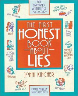 The First Honest Book about Lies