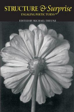 Structure and Surprise Engaging Poetic Turns  9780915924271 Front Cover