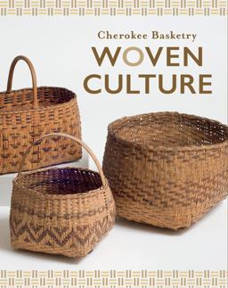 Cherokee Basketry