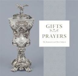 Gifts and Prayers